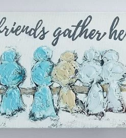 Friends Gather Here Canvas Wall Art -Gift Promotion Store 156839alt viewc