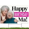 Happy Birthday Ma! Golden Girls, Yard Sign -Gift Promotion Store mk019556x