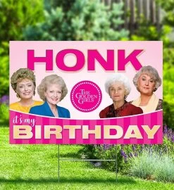 Golden Girls, Honk It's My Birthday, Yard Sign 10 Golden Girls, Honk It's My Birthday, Yard Sign -Gift Promotion Store mk019558alt viewc