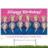 Golden Girls, Yard Sign– Happy Birthday- A Dozen Roses Just For You -Gift Promotion Store mk019568x