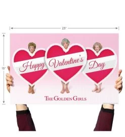 Golden Girls Valentine's Day Yard Sign -Gift Promotion Store mk024054alt viewc
